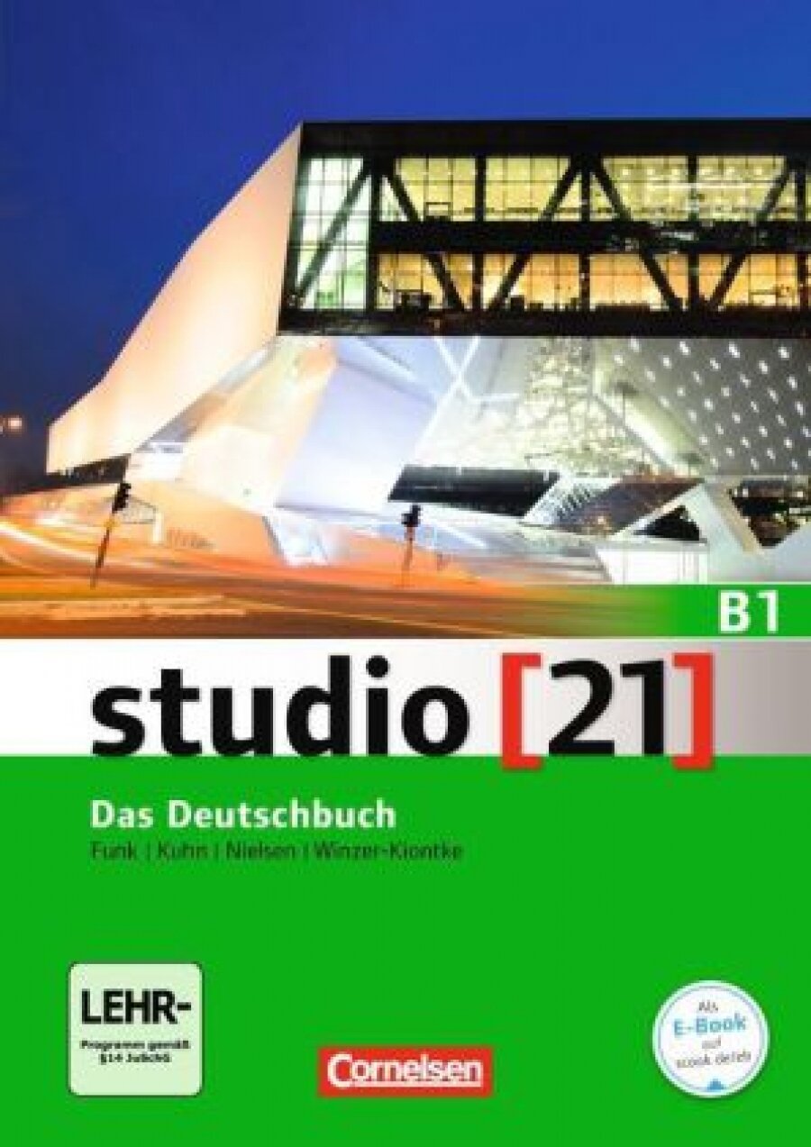 Книга studio 21 - B1 Kurs- und Ubungsbuch iInkl. E-Book - фото №1