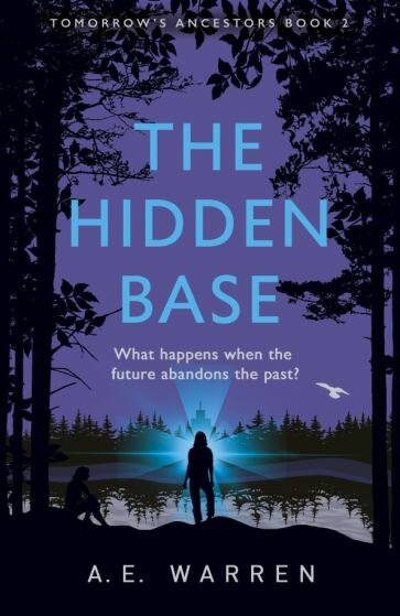 The Hidden Base (Warren A. E.) - фото №1