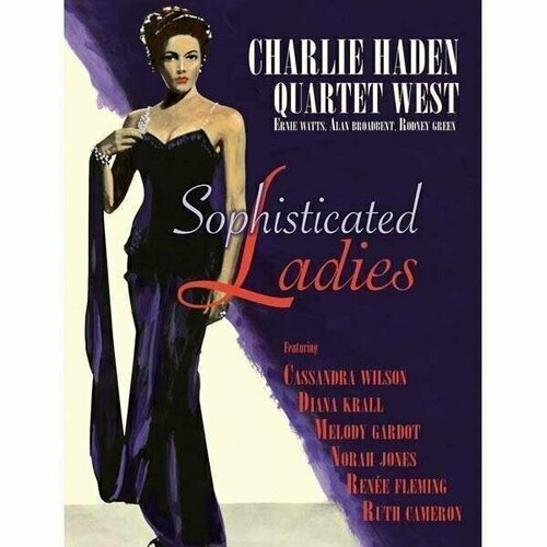 Виниловая пластинка Charlie Haden Quartet West - Sophisticated Ladies Limited Edition - Vinyl электроника warner music charli xcx pop 2 limited edition violet vinyl lp