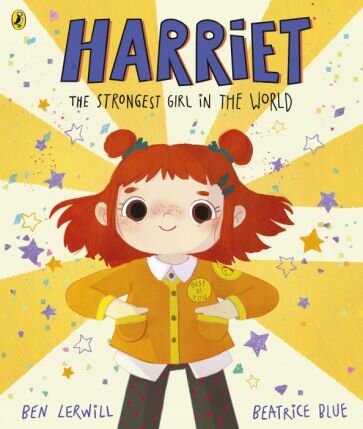 Harriet the Strongest Girl in the World - фото №1