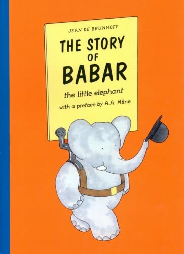 The Story of Babar (de Brunhoff Jean) - фото №1