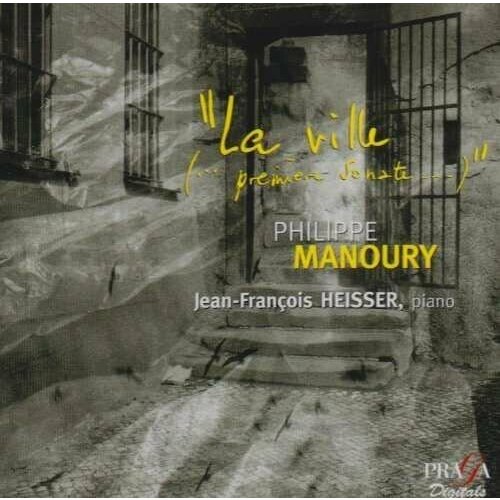 Audio CD Philippe Manoury (geb. 1952) - Klaviersonate Nr.1 La Ville (1 CD)