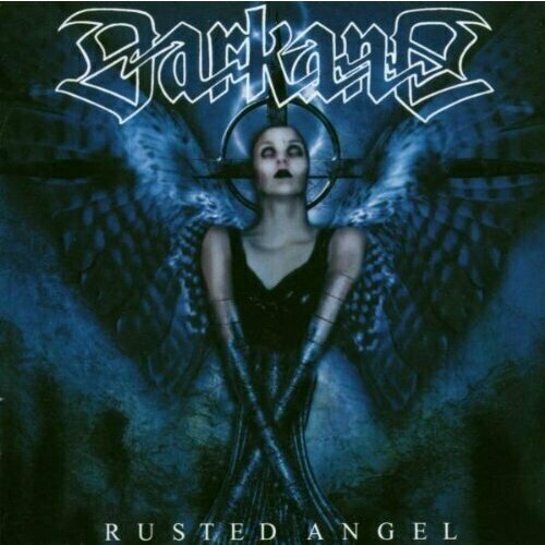 DARKANE - Rusted Angel