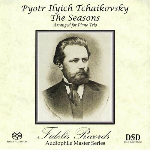 Audio CD Tchaikovsky the Seasons - Tchaikovsky Chamber Music Society (1 CD) audio cd tchaikovsky the nutcracker gergiev