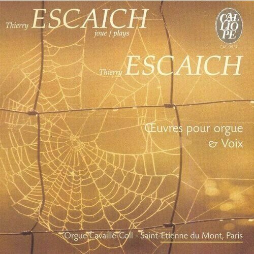 AUDIO CD t. Escaich: Oeuvres Pour Orgue & Voix. 1 CD