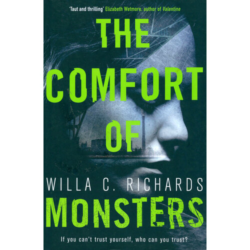 The Comfort of Monsters | Richards Willa C.