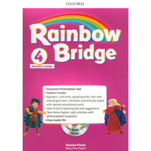 Rainbow Bridge. Level 4. Teachers Guide Pack (+CD) | Charrington Mary