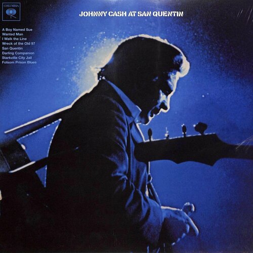 Johnny Cash – Johnny Cash At San Quentin виниловые пластинки columbia johnny cash at san quentin lp