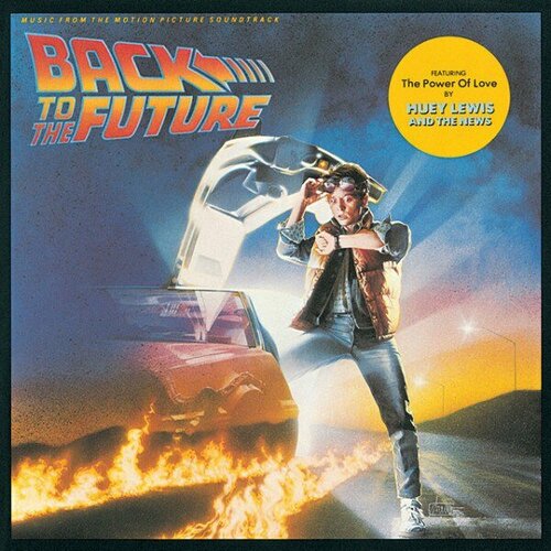 Компакт-диск Warner Soundtrack – Back To The Future - Music From The Motion Picture Soundtrack компакт диск warner soundtrack – jackie brown music from the miramax motion picture