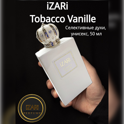 Духи унисекс iZARi Tobacco Vanille, 50 мл