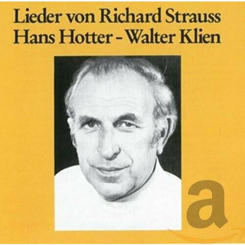 AUDIO CD Strauss, 18 Asstd. Lieder. (Hans Hotter, bass-baritone w.Walter Klien, piano. Rec. 7 / 67. Total time: 52'37') компакт диски philips norman jessye strauss r vier letzte lieder