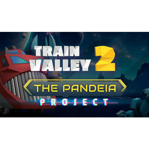 Дополнение Train Valley 2 - The Pandeia Project для PC (STEAM) (электронная версия) train valley 2 workshop gems – ruby дополнение [pc цифровая версия] цифровая версия