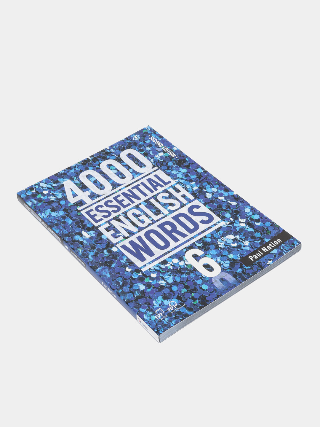 4000 Essential English Words 6 — завершение серии для уверенной и богатой речи на английском языке. Paul Nation