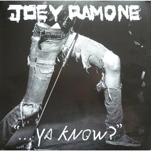 Joey Ramone: Ya Know. 2 LP футболка athletic pro popeye fight of the century blue xl