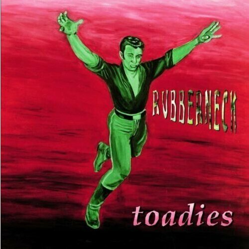 Виниловая пластинка Toadies: Rubberneck (180g)