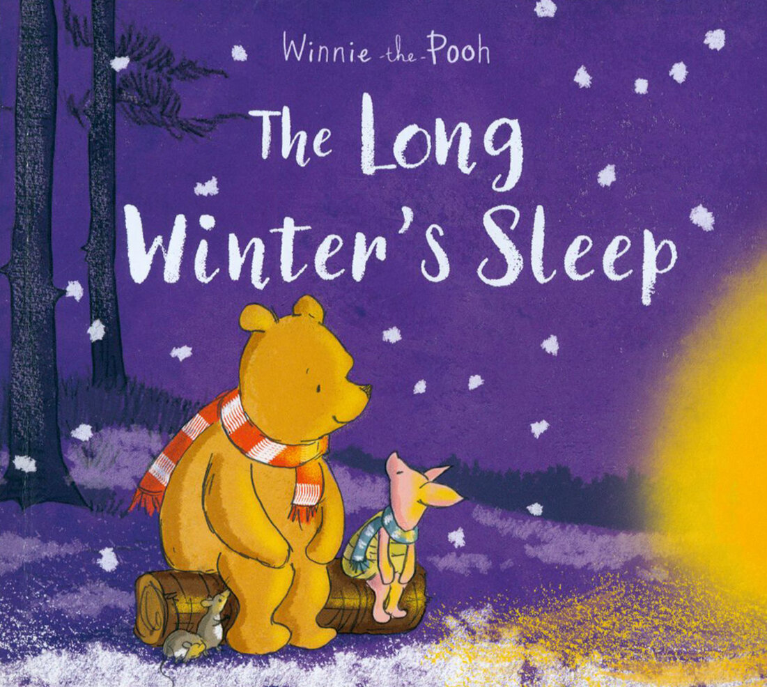 Winnie-the-Pooh. The Long Winter's Sleep