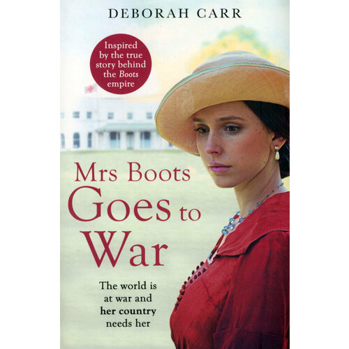 Mrs Boots Goes to War | Carr Deborah