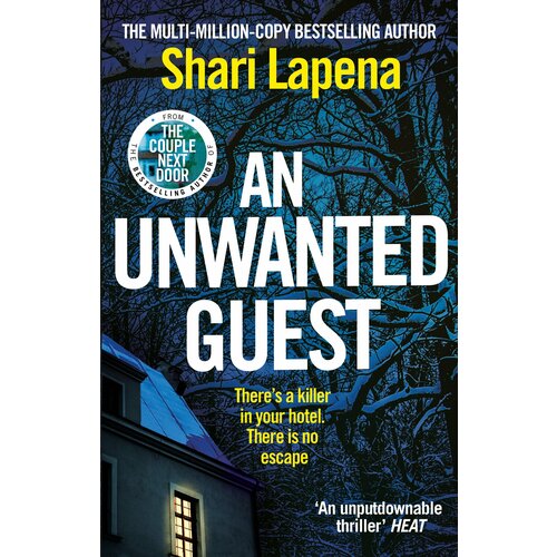 An Unwanted Guest | Lapena Shari