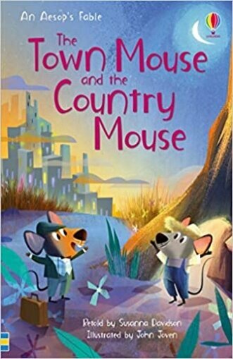 Town Mouse and the Country Mouse, the (HB)