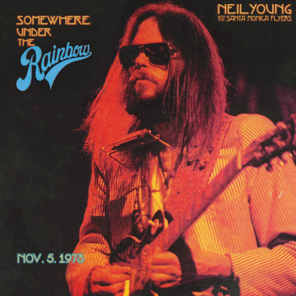 Виниловая пластинка Neil Young With The Santa Monica Flyers / Somewhere Under The Rainbow (Nov. 5. 1973) (2LP)