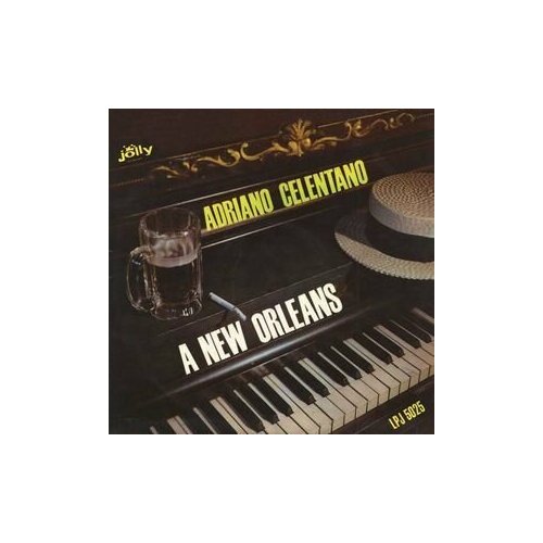 Виниловая пластинка Adriano Celentano. A New Orleans (LP) adriano celentano il ribelle rock
