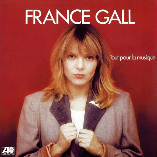 Поп WM France Gall - Tout pour la musique (Limited White Vinyl & Picture Vinyl) виниловая пластинка shannon