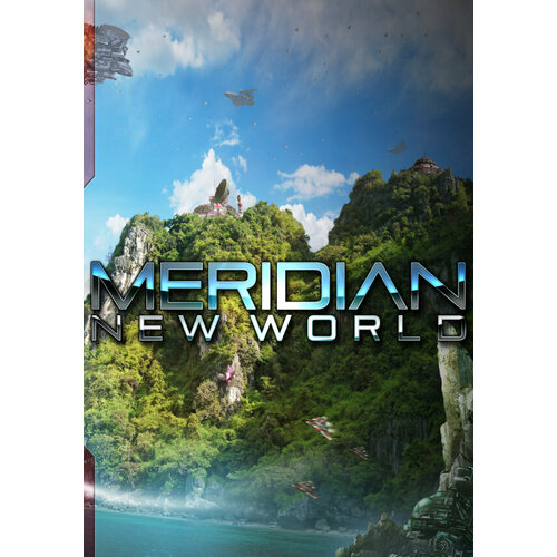 Meridian: New World (Steam; PC; Регион активации РФ, СНГ)