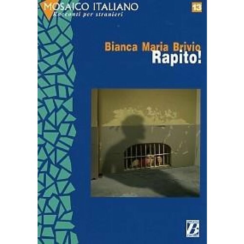 Mosaico italiano - Rapito!