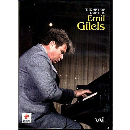 Gilels: The Art of Emil Gilels