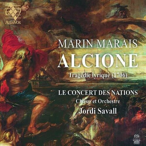 Audio CD Marin Marais (1656-1728) - Alcione (Tragedie lyrique 1706) (1 CD) musso guillaume que serais je sans toi