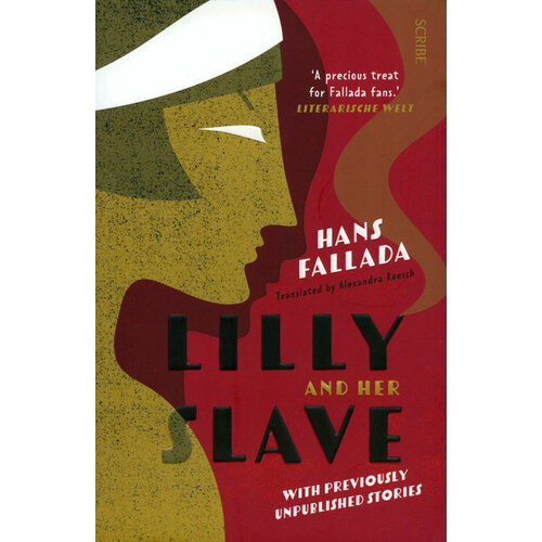 Lilly and Her Slave | Fallada Hans