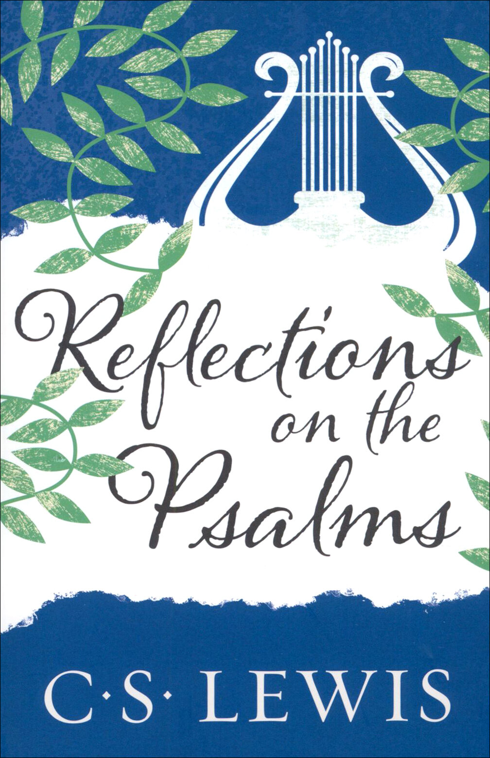 Reflections on the Psalms / Lewis Clive Staples / Книга на Английском / Размышления о псалмах / Льюис Клайв Стейплз