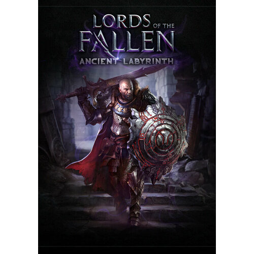 Lords of the Fallen - Ancient Labyrinth (Steam; PC; Регион активации Не для РФ)