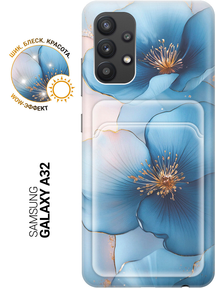 Силиконовый чехол на Samsung Galaxy A32 с принтом "Голубые ирисы" с карманом для карты