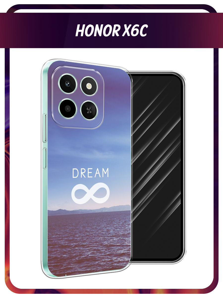 Чехол на Honor X6c / Хонор X6c с принтом Dream бесконечность