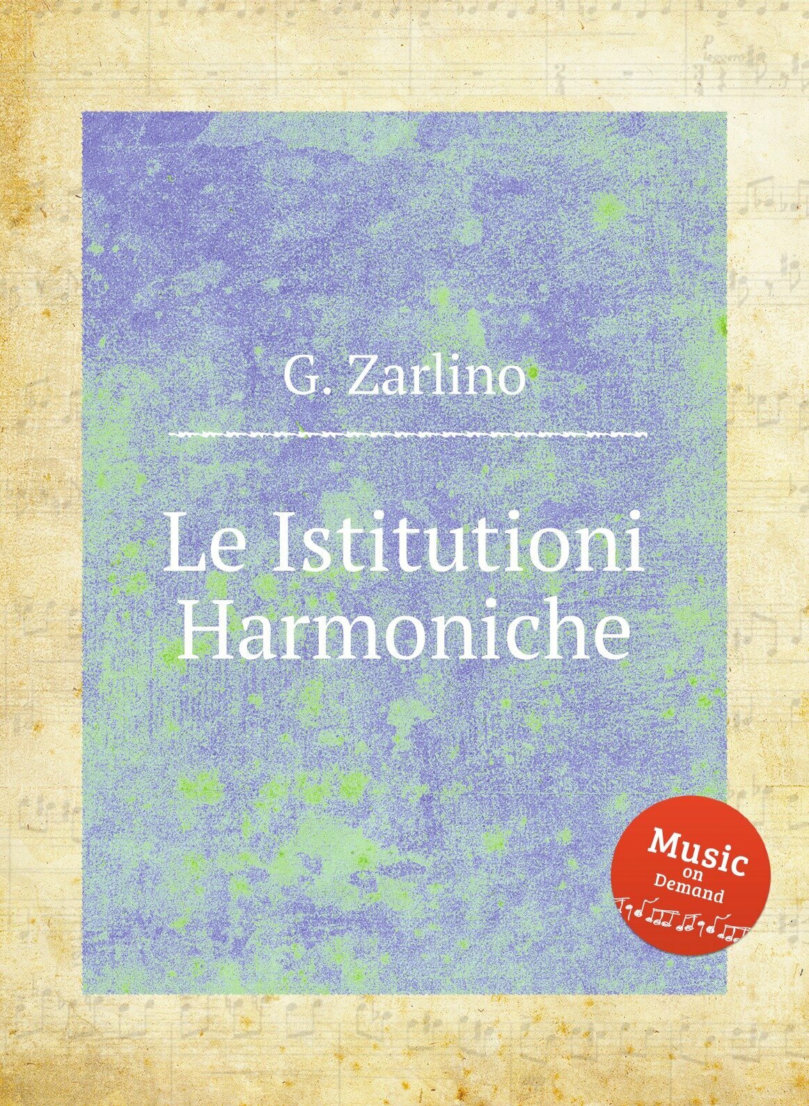 Le Istitutioni Harmoniche