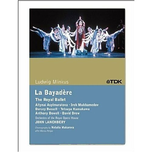 Minkus: La Bayadere - The Royal Ballet. 1 DVD highlights from the royal ballet 1 dvd