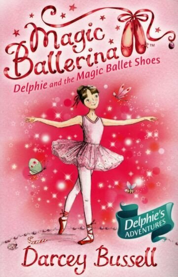 Delphie and the Magic Ballet Shoes - фото №1