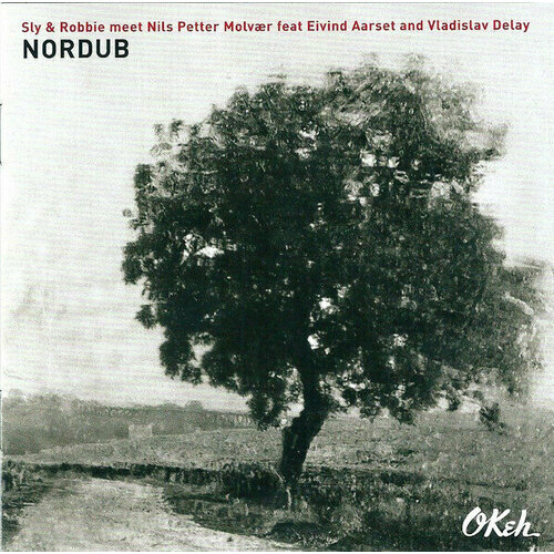 AUDIO CD Sly & Robbie & Nils Petter Molvaer & Eivind Aarset - Nordub. 1 CD