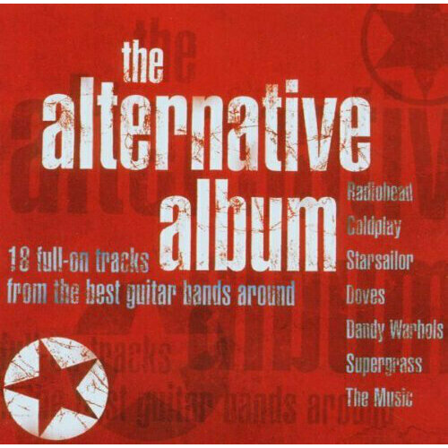 AUDIO CD The Alternative Album Vol. 1. 1 CD