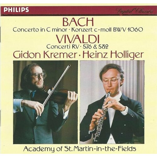 Audio CD J.S. Bach*, Gidon Kremer, The Academy Of St. Martin-in-the-Fields, Antonio Vivaldi, Heinz Holliger - Concerto In C Minor (1 CD) bach bachvarious artists the best of johann sebastian 2 lp 180 gr