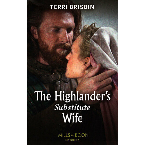 The Highlander's Substitute Wife | Brisbin Terri