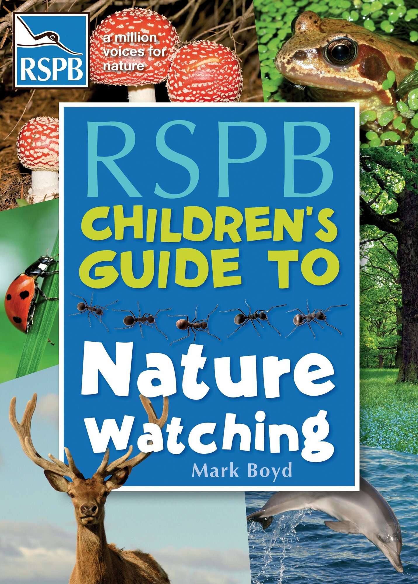 RSPB Children's Guide To Nature Watching / Boyd Mark / Книга на Английском - фото №1