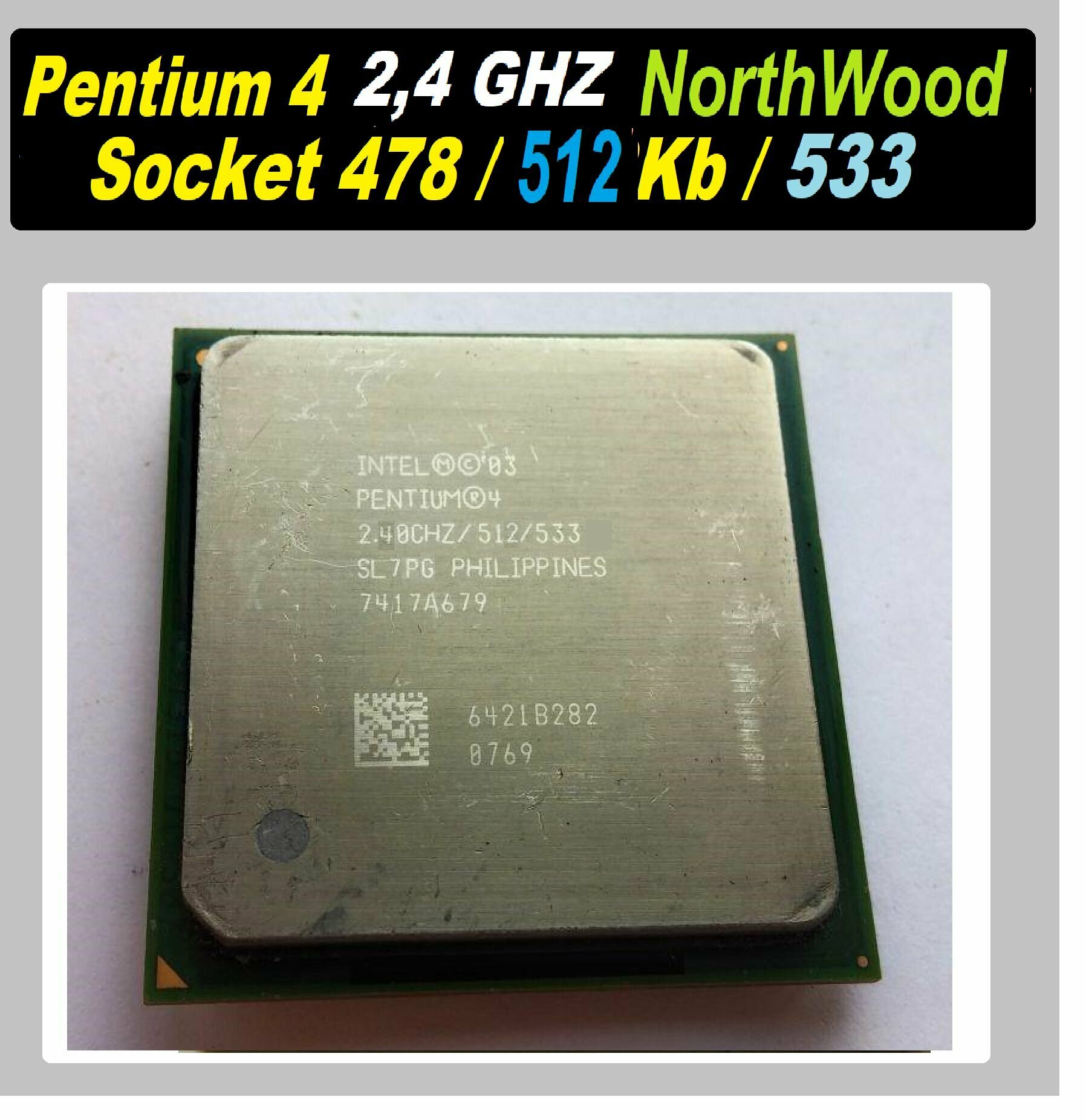 Intel Pentium 4 2,4 GHZ 512Kb 533 Mhz SL6WF NorthWood mPGA-478 OEM, 2,4 ГГц (533) ОЕМ версия