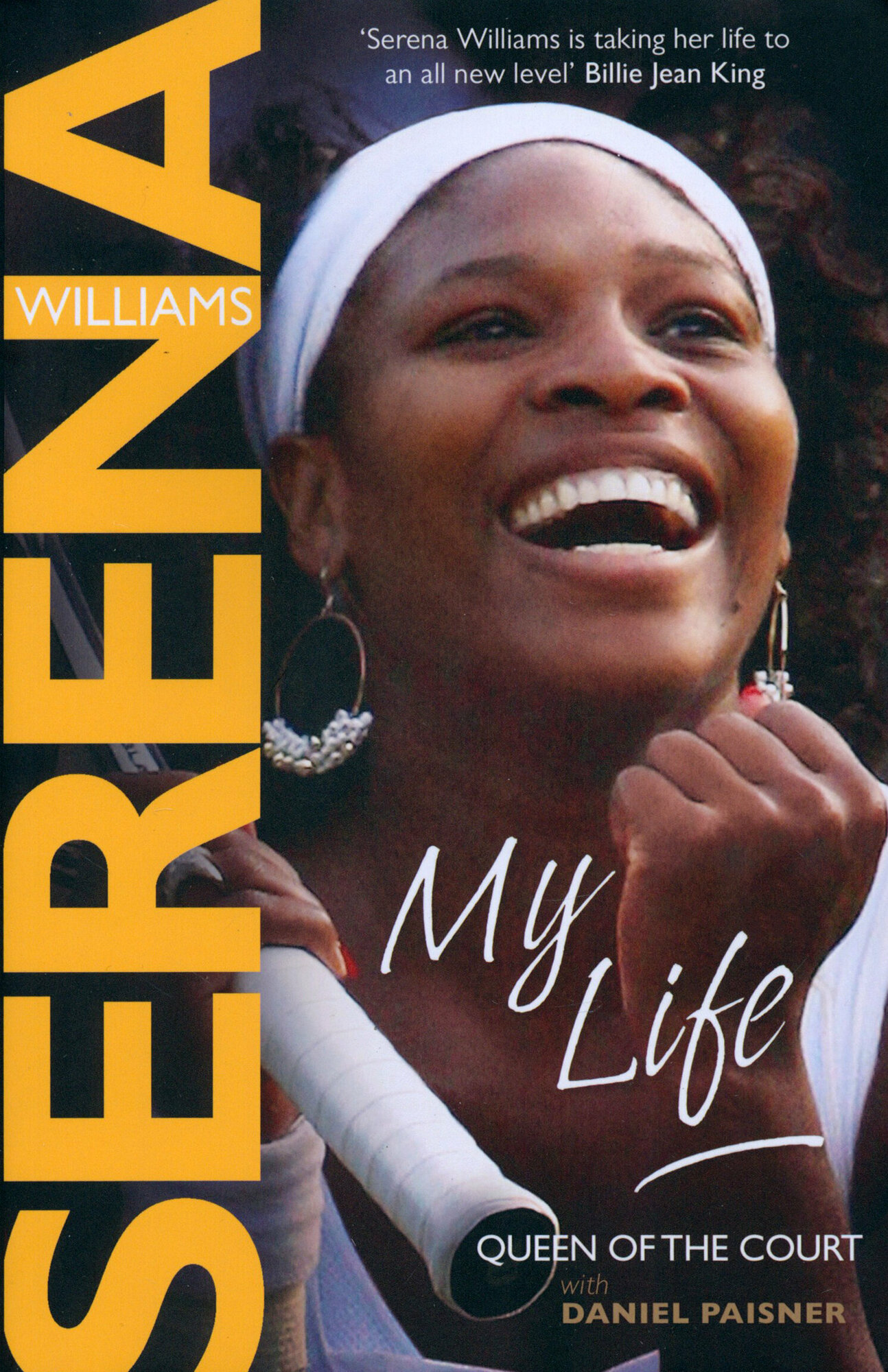 My Life. Queen of the Court (Williams Serena; Paisner Daniel) - фото №1