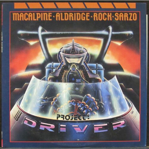 MacAlpine-Aldridge-Rock-Sarzo Виниловая пластинка MacAlpine-Aldridge-Rock-Sarzo Project: Driver виниловая пластинка jones grace slave to the rhyth