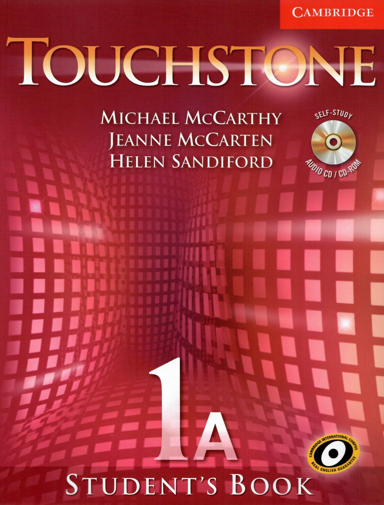 Touchstone 1 A Student's Book with Audio CD/CD-ROM
