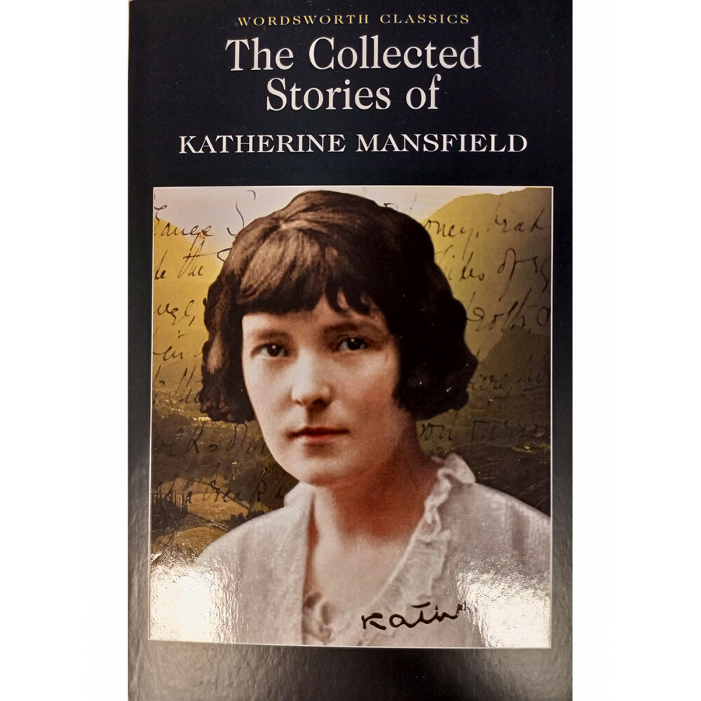 The Collected Stories of Katherine Mansfield - фото №3