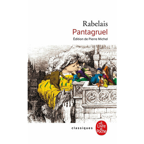 Pantagruel / Книга на Французском rabelais francois pantagruel