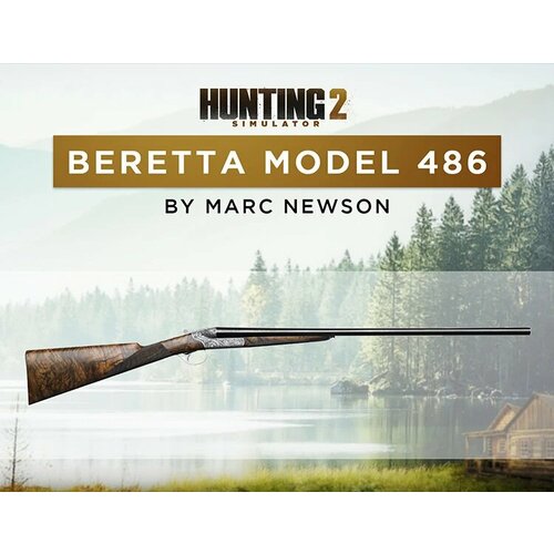 Hunting Simulator 2: Beretta Model 486